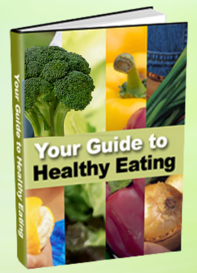 Your Guide to Healthy Eating